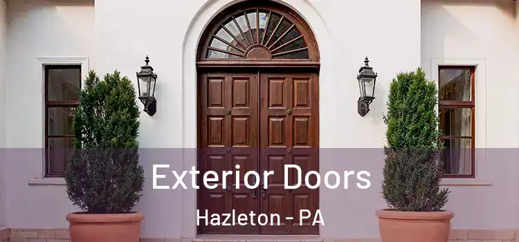 Exterior Doors Hazleton - PA